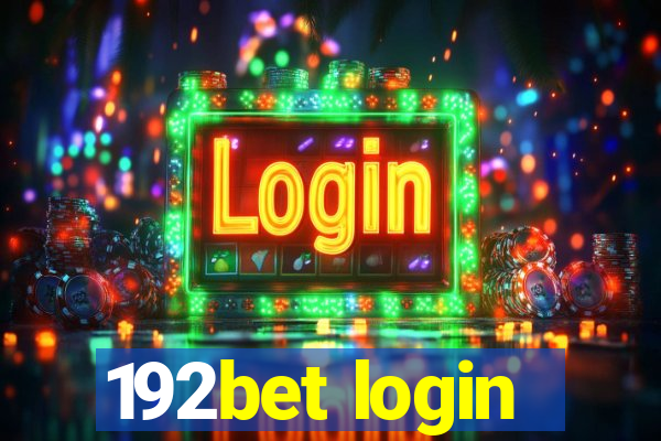 192bet login